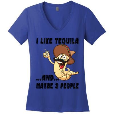 I Like Tequila And Maybe Three People Funny Tequila LoverS Gift Women's V-Neck T-Shirt