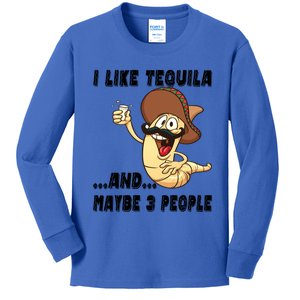 I Like Tequila And Maybe Three People Funny Tequila LoverS Gift Kids Long Sleeve Shirt