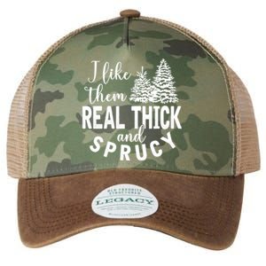 I Like Them Real Thick And Sprucy Christmas Trees Funny Xmas Gift Legacy Tie Dye Trucker Hat