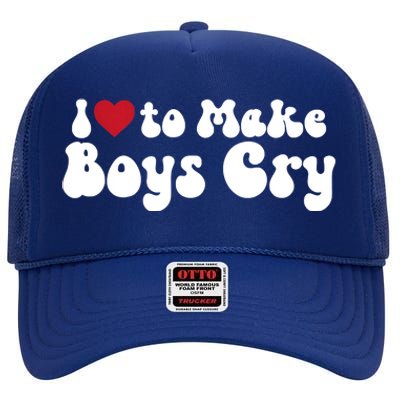 I Love To Make Cry High Crown Mesh Back Trucker Hat