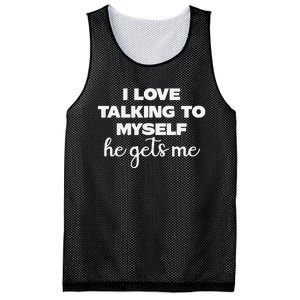 I Love Talking To Myself Funny Selfhumor Graphic Mesh Reversible Basketball Jersey Tank