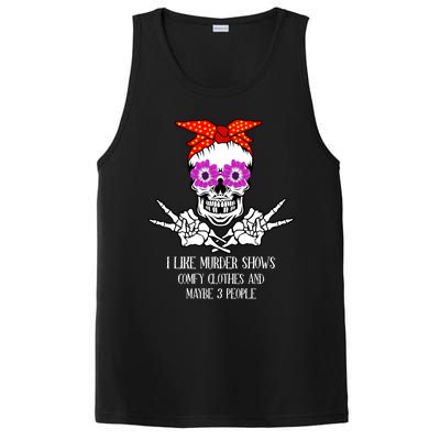 I Like True Crime Murder Shows Halloween Skull Costume Mom Gift PosiCharge Competitor Tank