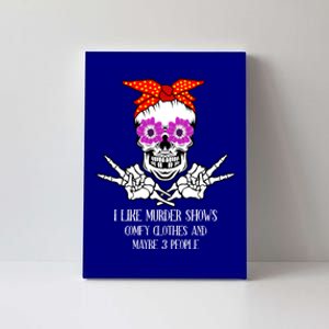 I Like True Crime Murder Shows Halloween Skull Costume Mom Gift Canvas