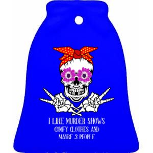 I Like True Crime Murder Shows Halloween Skull Costume Mom Gift Ceramic Bell Ornament