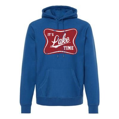 ItS Lake Time Lake Camper Life Likes Fishing Gift Premium Hoodie