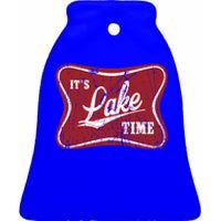 ItS Lake Time Lake Camper Life Likes Fishing Gift Ceramic Bell Ornament