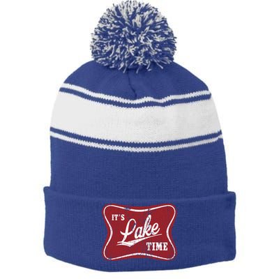 ItS Lake Time Lake Camper Life Likes Fishing Gift Stripe Pom Pom Beanie