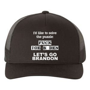 I’d Like To Solve The Puzzle FJB Anti Biden Let’s Go Brandon Yupoong Adult 5-Panel Trucker Hat