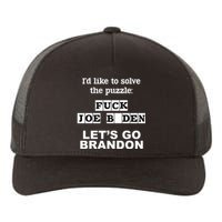 I’d Like To Solve The Puzzle FJB Anti Biden Let’s Go Brandon Yupoong Adult 5-Panel Trucker Hat