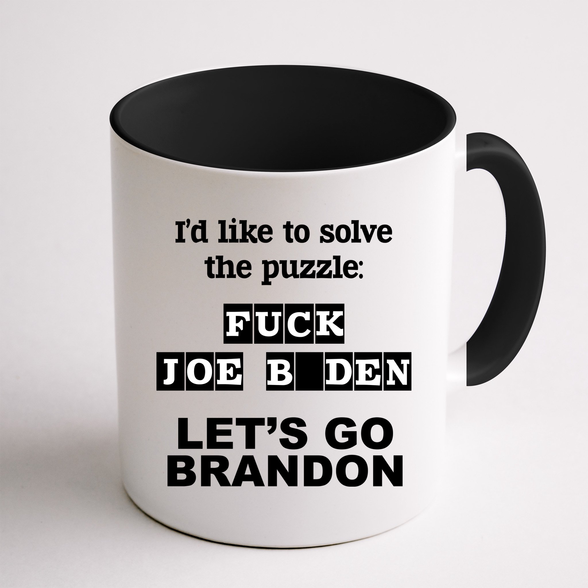 I’d Like To Solve The Puzzle FJB Anti Biden Let’s Go Brandon Mug