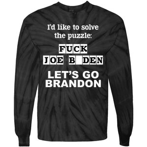 I’d Like To Solve The Puzzle FJB Anti Biden Let’s Go Brandon Tie-Dye Long Sleeve Shirt