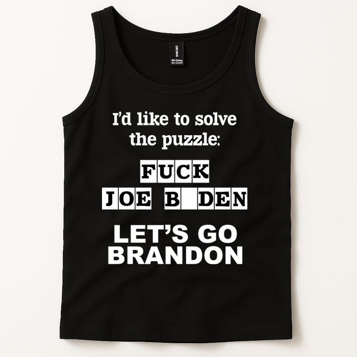 I’d Like To Solve The Puzzle FJB Anti Biden Let’s Go Brandon Tank Top