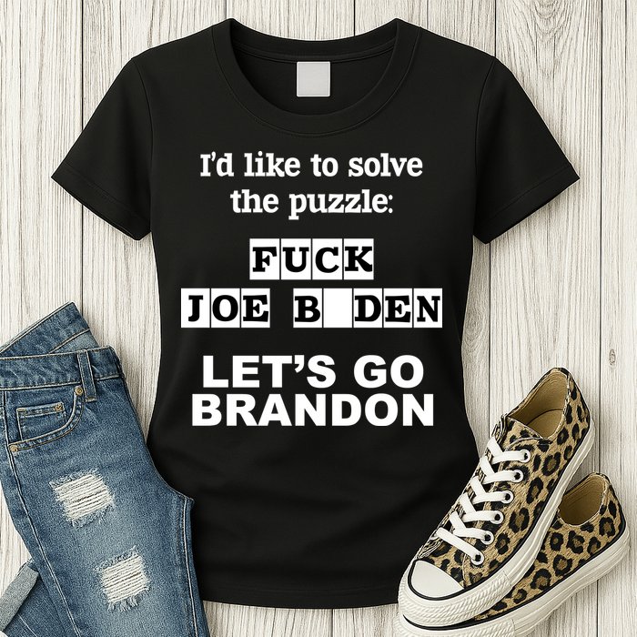 I’d Like To Solve The Puzzle FJB Anti Biden Let’s Go Brandon Womens T-Shirt