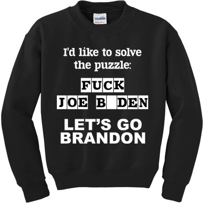 I’d Like To Solve The Puzzle FJB Anti Biden Let’s Go Brandon Kids Sweatshirt