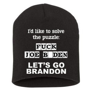 I’d Like To Solve The Puzzle FJB Anti Biden Let’s Go Brandon Short Acrylic Beanie