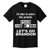 I’d Like To Solve The Puzzle FJB Anti Biden Let’s Go Brandon Kids T-Shirt