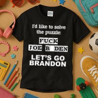 I’d Like To Solve The Puzzle FJB Anti Biden Let’s Go Brandon Kids T-Shirt