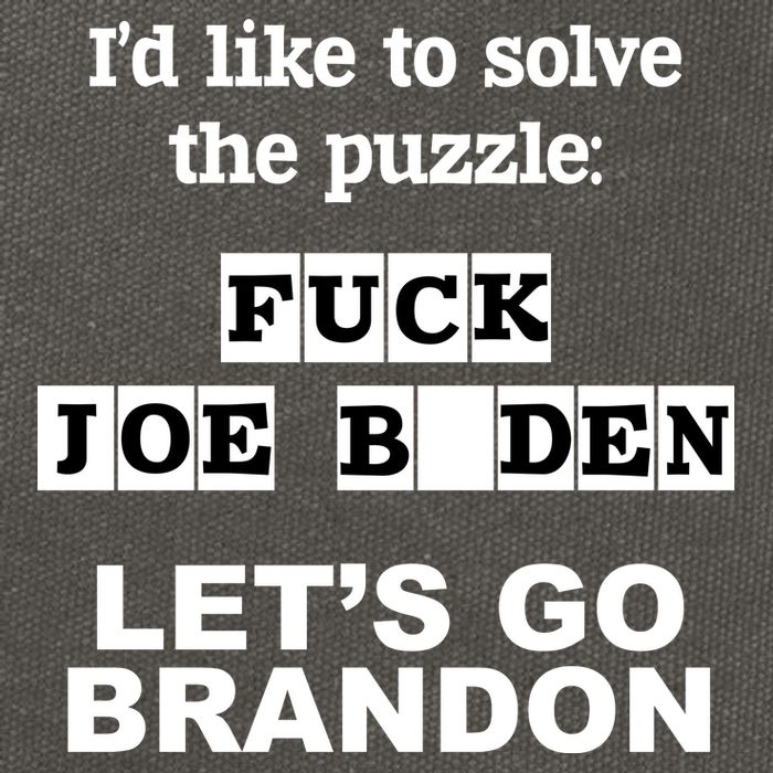 I’d Like To Solve The Puzzle FJB Anti Biden Let’s Go Brandon Cotton Canvas Backpack