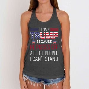 I Love Trump Because He Pisses Off The People I CanT Stand Women's Knotted Racerback Tank