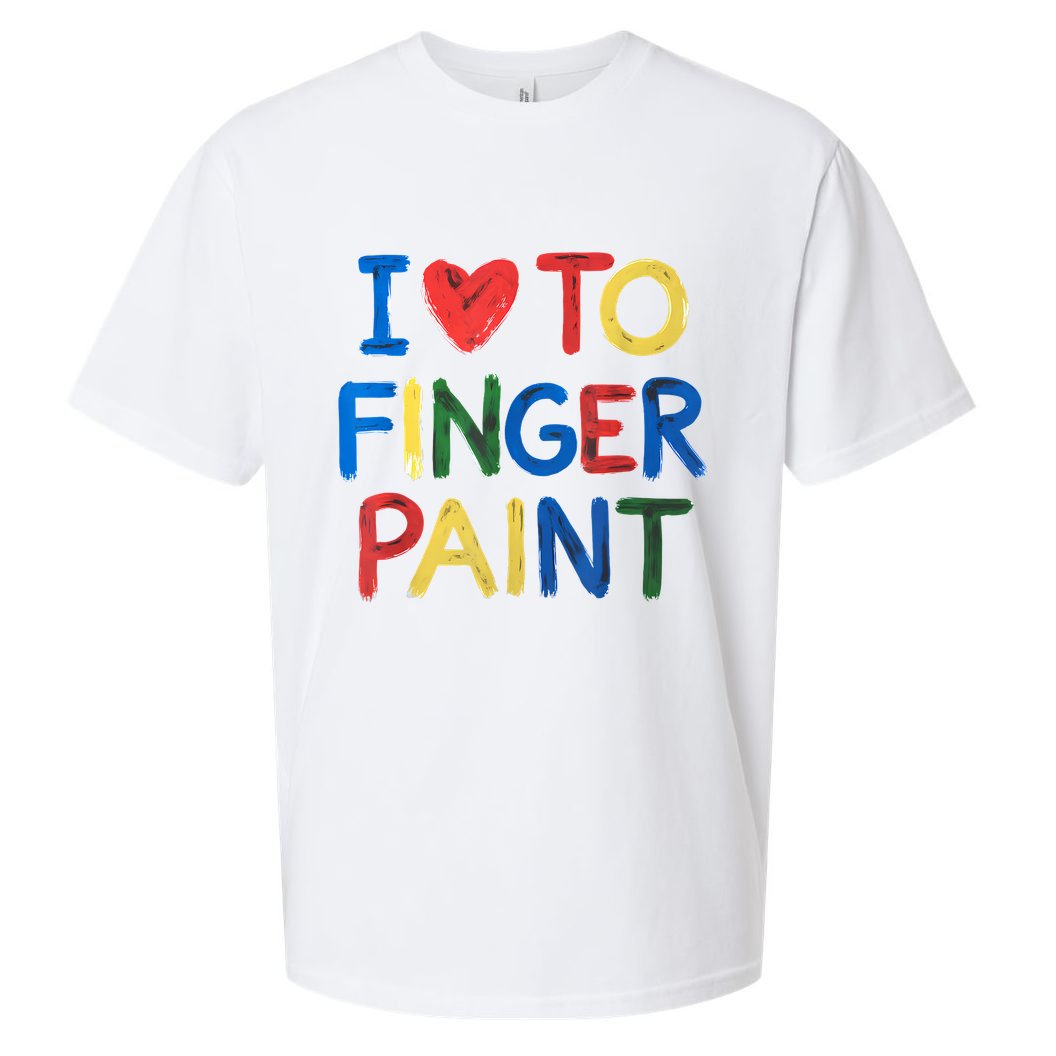 I Love To Finger Paint IM Paint Sueded Cloud Jersey T-Shirt