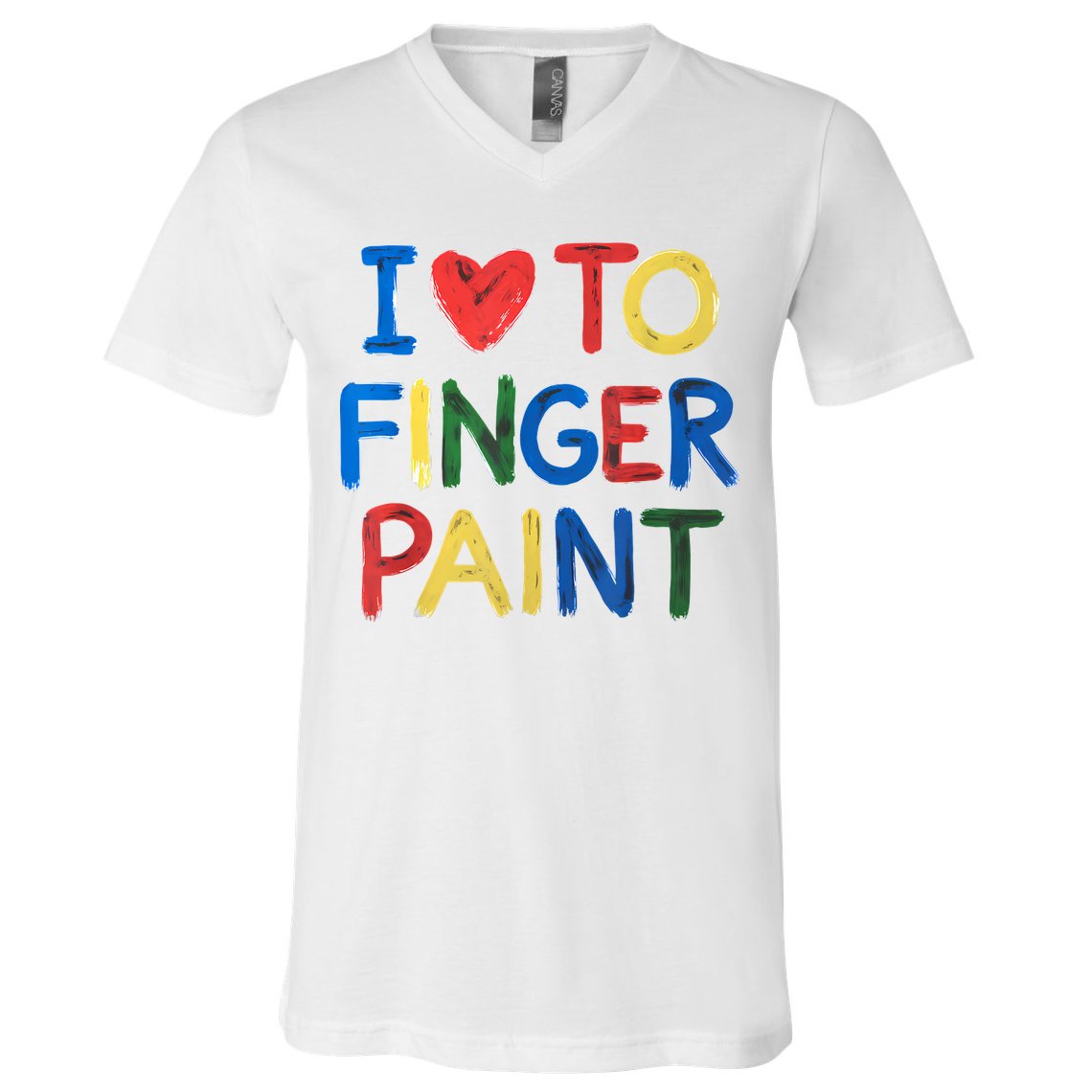 I Love To Finger Paint IM Paint V-Neck T-Shirt