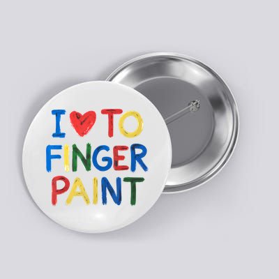 I Love To Finger Paint IM Paint Button