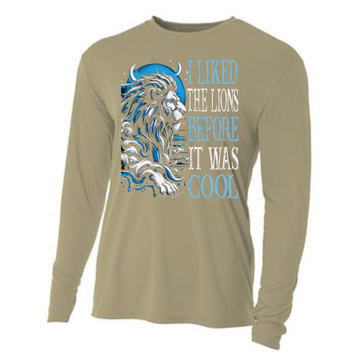 I Liked The Lions Before It Was Cool For Mom Dad Cooling Performance Long Sleeve Crew