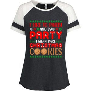 I Like To Party And By Party I Mean Bake Christmas Cookies Gift Enza Ladies Jersey Colorblock Tee