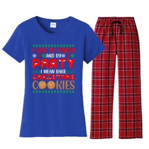 I Like To Party And By Party I Mean Bake Christmas Cookies Gift Women's Flannel Pajama Set