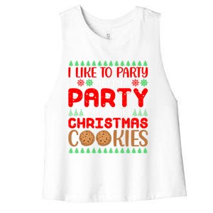 I Like To Party And By Party I Mean Bake Christmas Cookies Gift Women's Racerback Cropped Tank