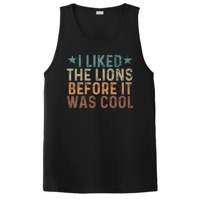 I Liked The Lions Before It Was Cool Funny Saying PosiCharge Competitor Tank