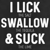 I Lick The Salt Swallow The Tequila And Suck Lime Garment-Dyed Fleece Hoodie