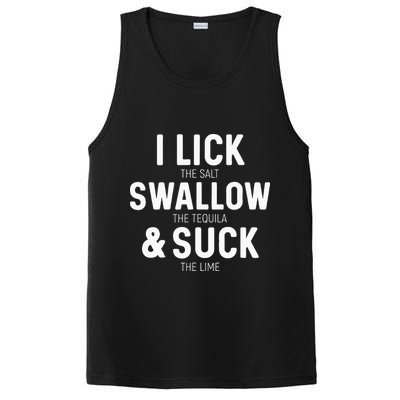 I Lick The Salt Swallow The Tequila And Suck Lime PosiCharge Competitor Tank