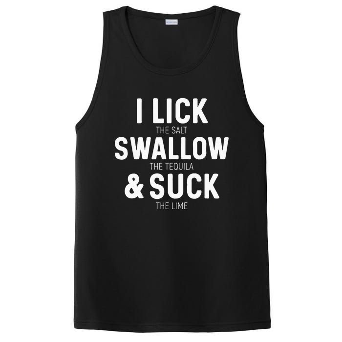 I Lick The Salt Swallow The Tequila And Suck Lime PosiCharge Competitor Tank