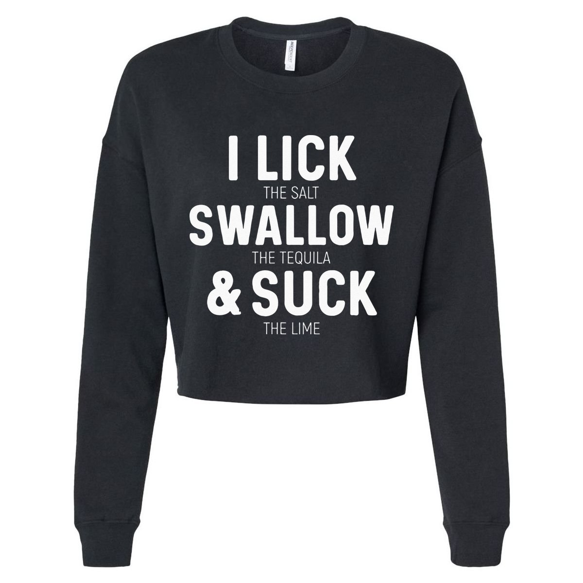 I Lick The Salt Swallow The Tequila And Suck Lime Kids Hoodie