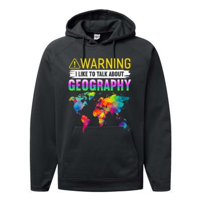 I Like To Talk About Geography Funny Geographer Performance Fleece Hoodie