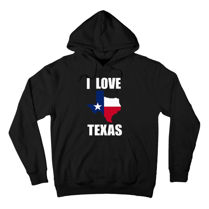 I Love Texas Tall Hoodie