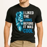 I Liked The Lions Before It Was Cool Trending Cooling Performance Crew T-Shirt