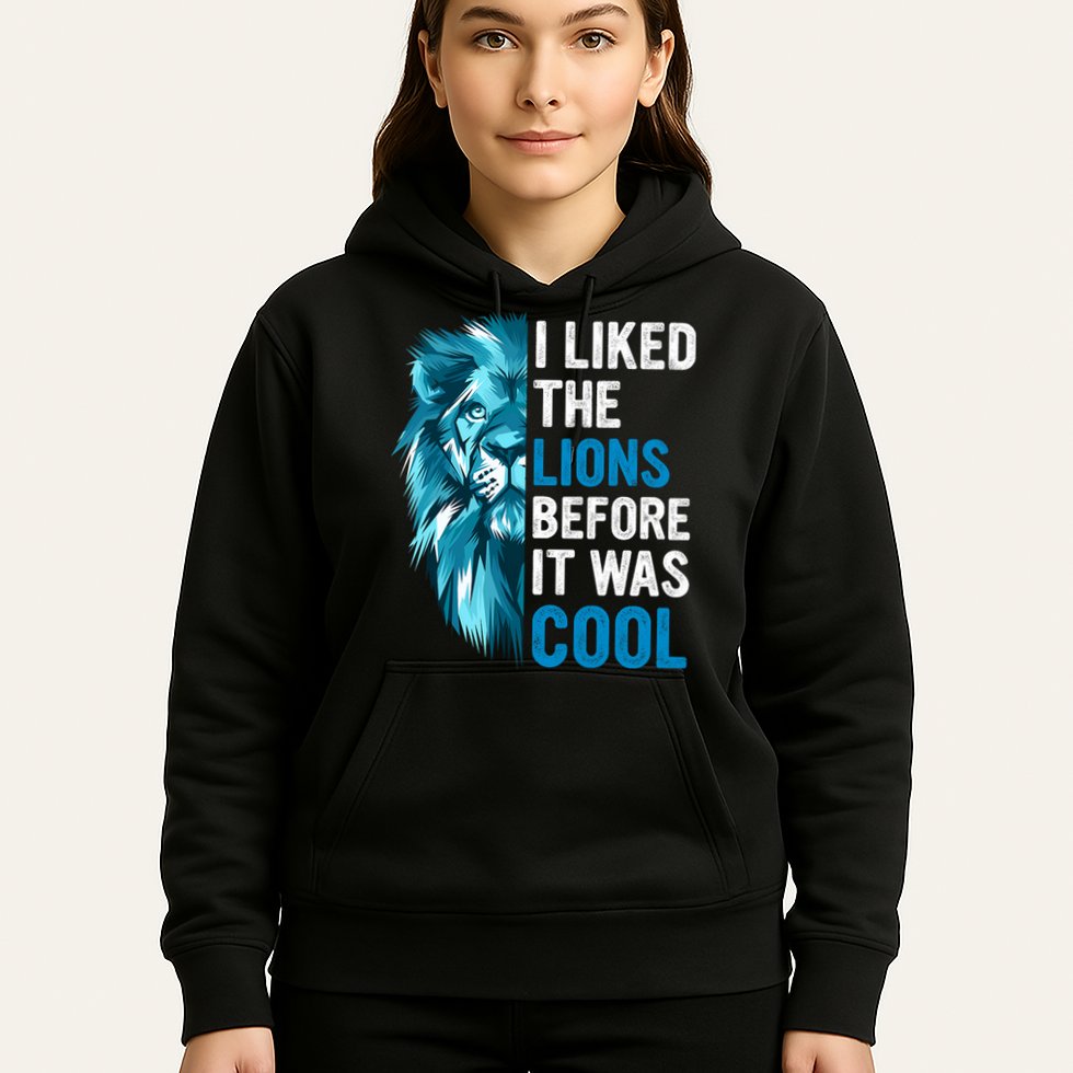 I Liked The Lions Before It Was Cool Trending Hoodie