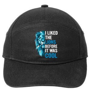 I Liked The Lions Before It Was Cool Trending 7-Panel Snapback Hat