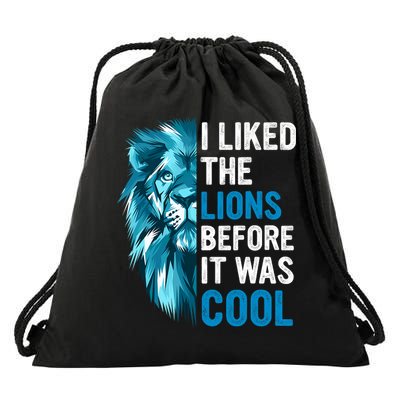 I Liked The Lions Before It Was Cool Trending Drawstring Bag