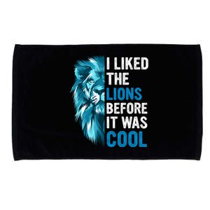 I Liked The Lions Before It Was Cool Trending Microfiber Hand Towel