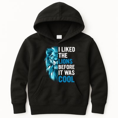 I Liked The Lions Before It Was Cool Trending Kids Hoodie
