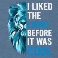 I Liked The Lions Before It Was Cool Trending Garment-Dyed Sweatshirt