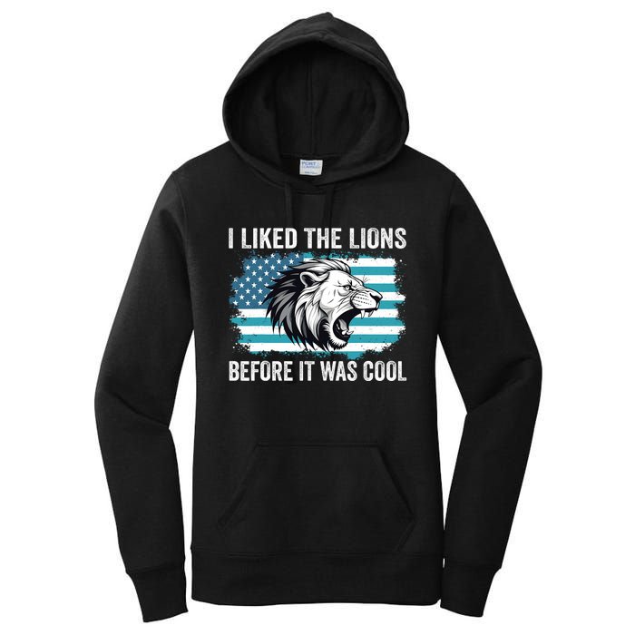 I Liked The Lions Before It Was Cool Lion In America Flag Women's Pullover Hoodie