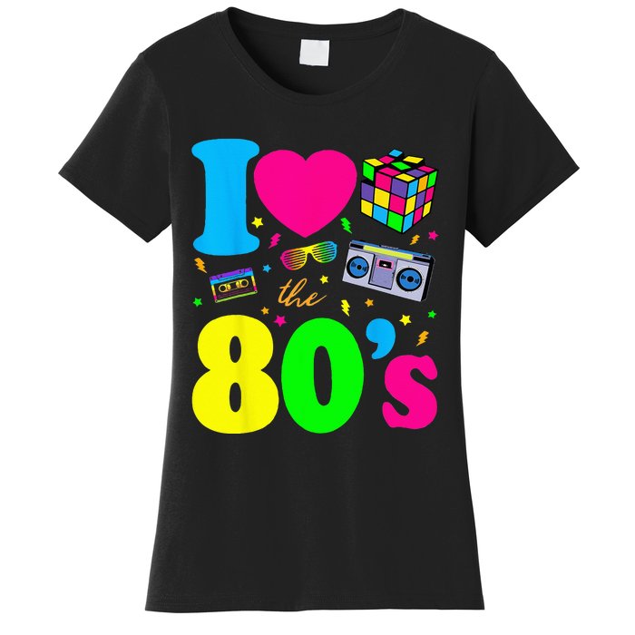 I Love The 80s Clothes For Women And Men Party Funny Women's T-Shirt