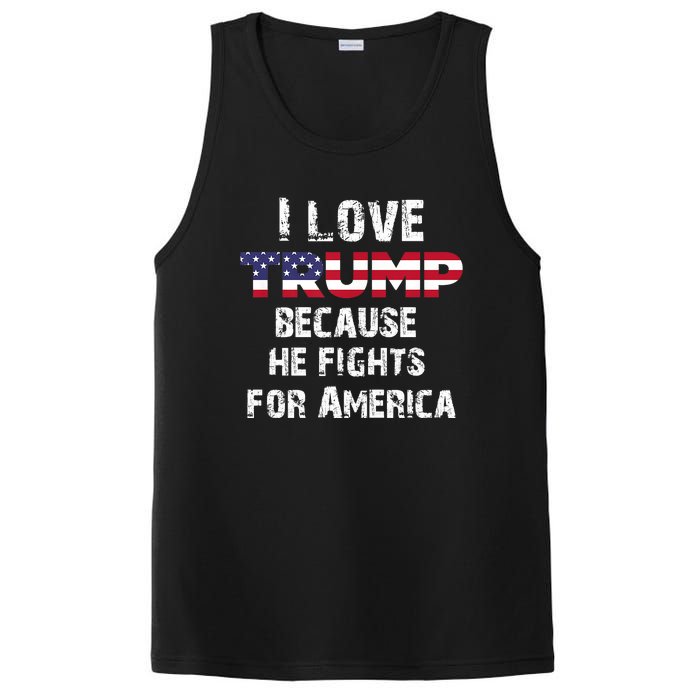 I Love Trump Because He Fights For America PosiCharge Competitor Tank