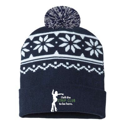 I Left The Strip Club To Be Here USA-Made Snowflake Beanie