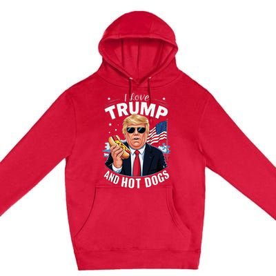 I Love Trump And Hot Dogs Hilarious Conservative Premium Pullover Hoodie