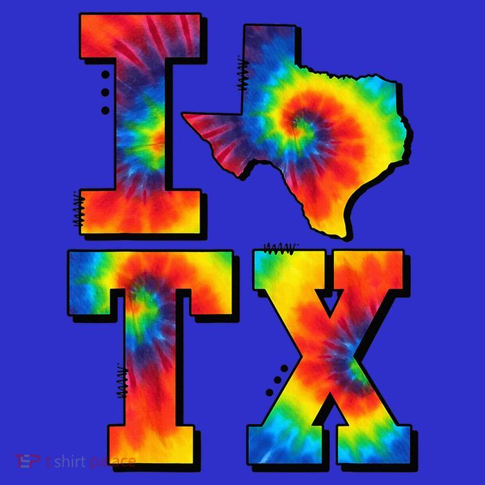 I Love Texas Funny Tie Dye Texas Lovers T-Shirt